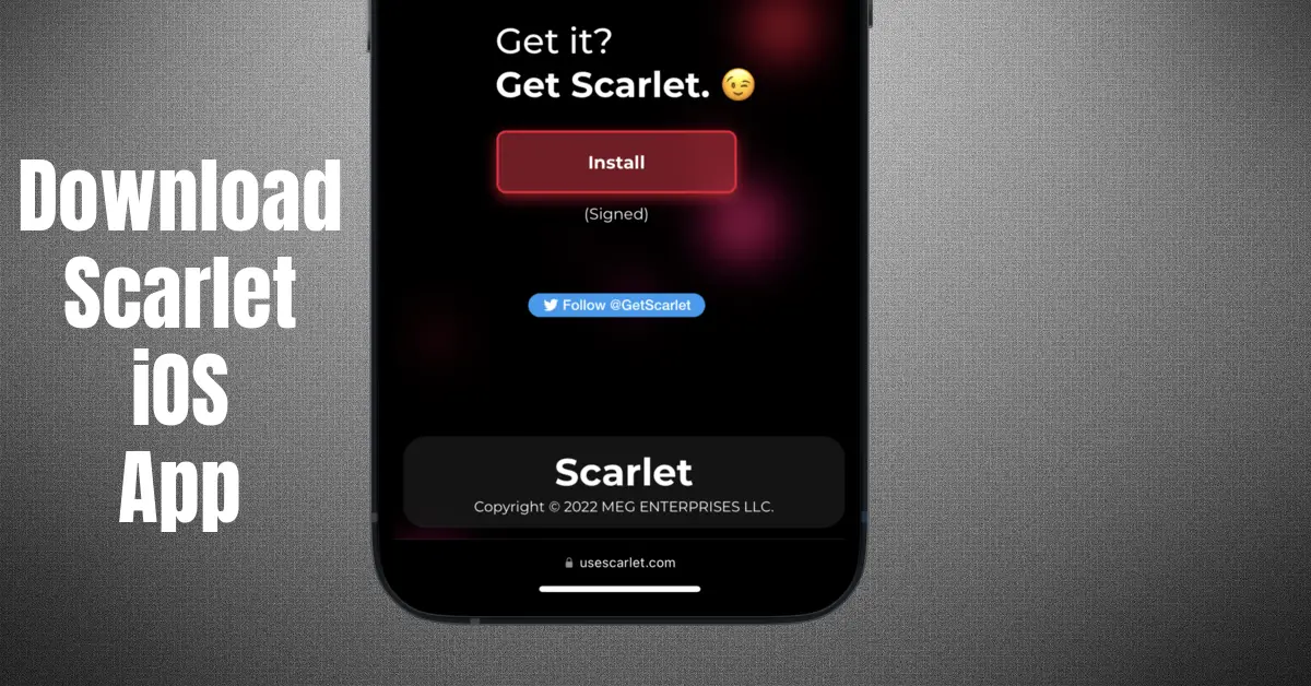 Scarlet iOS Download