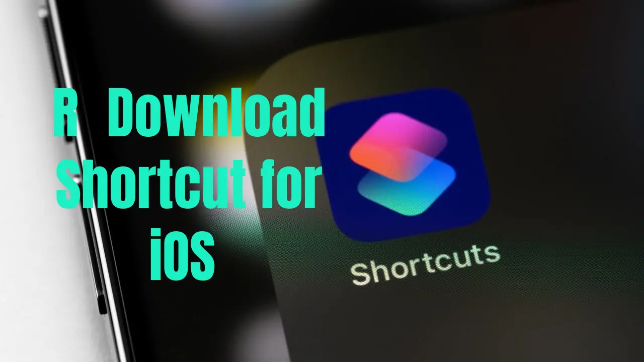 R⤓Download Shortcut for iOS 16