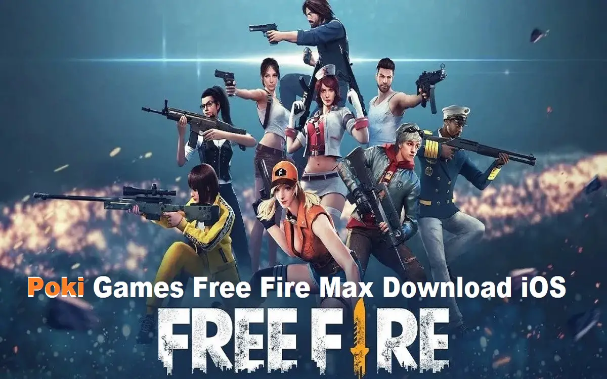 poki games free fire max download ios