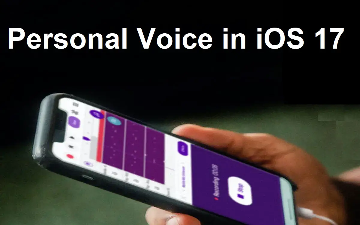 personal voice ios 17