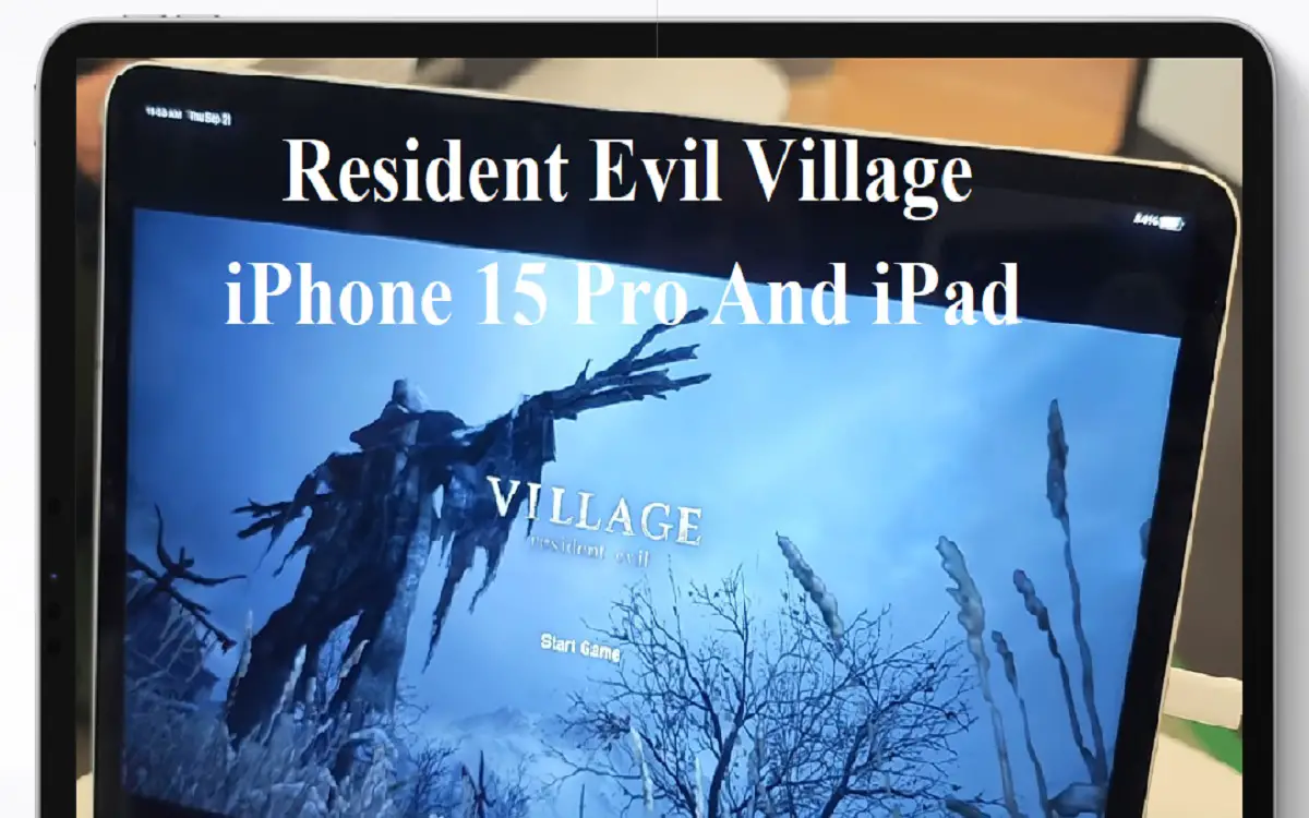 Resident Evil Village on iPhone 15 Pro and iPad