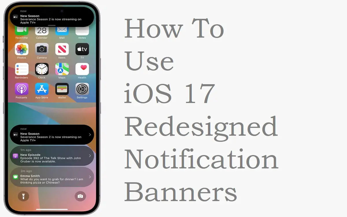 use iOS 17 Redesigned notification banners