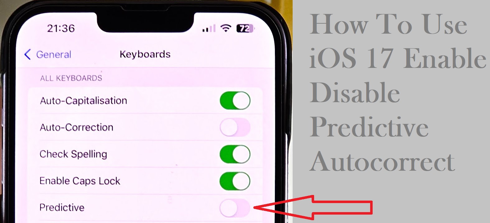 use iOS 17 enable disable predictive autocorrect