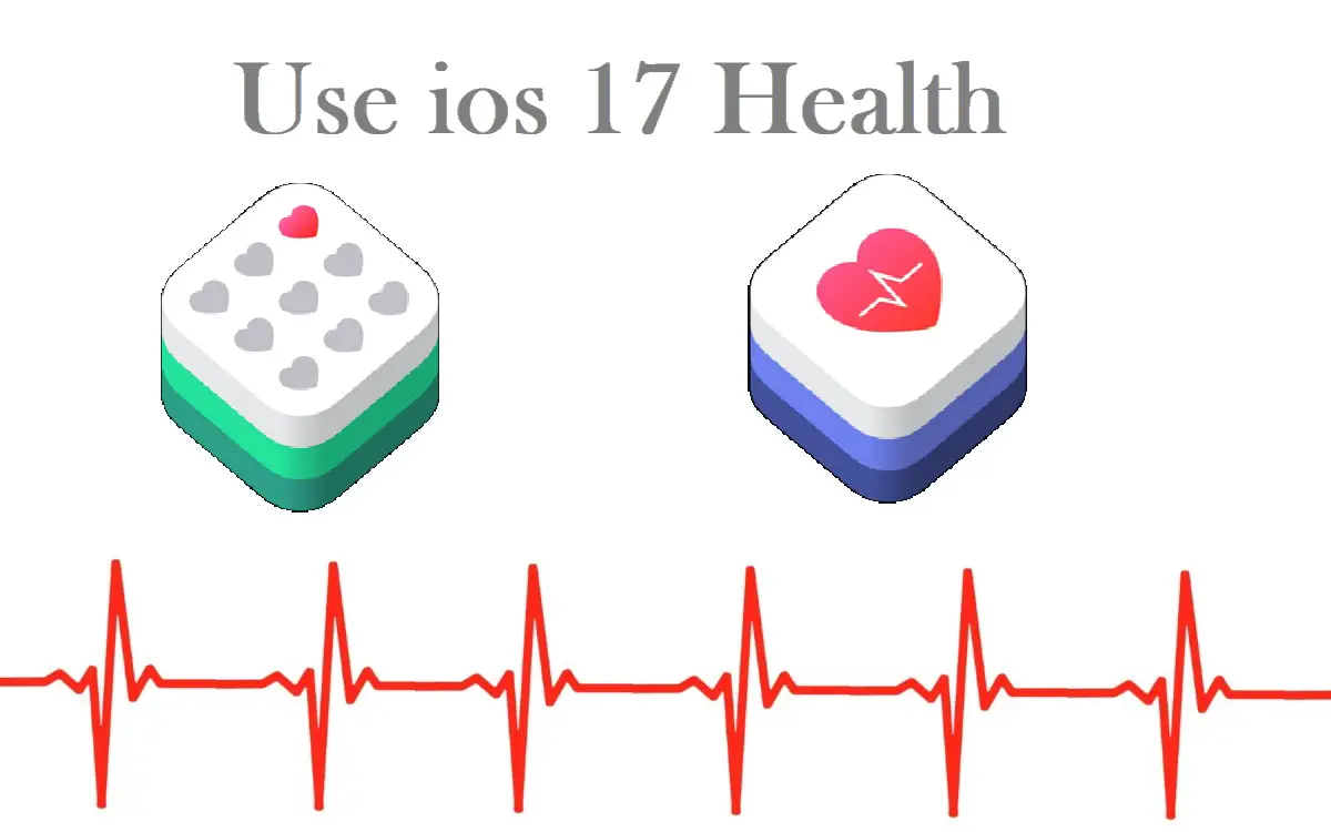 use iOS 17 health