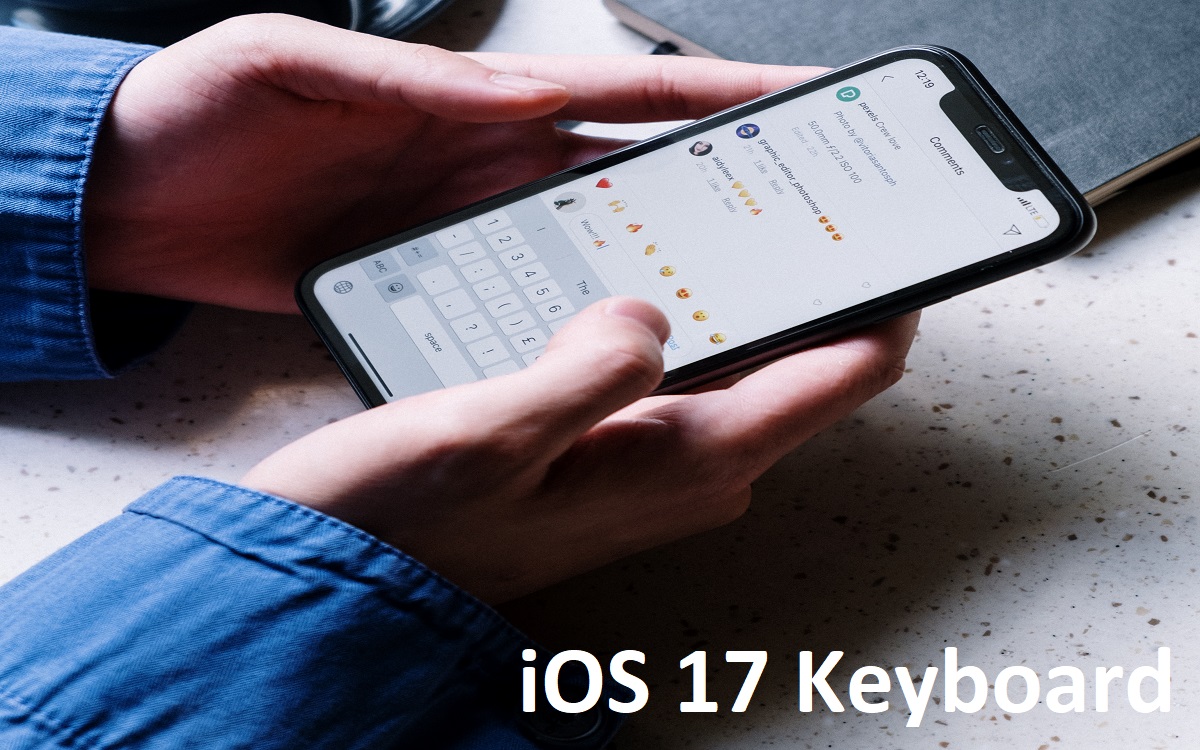 use iOS 17 keyboard