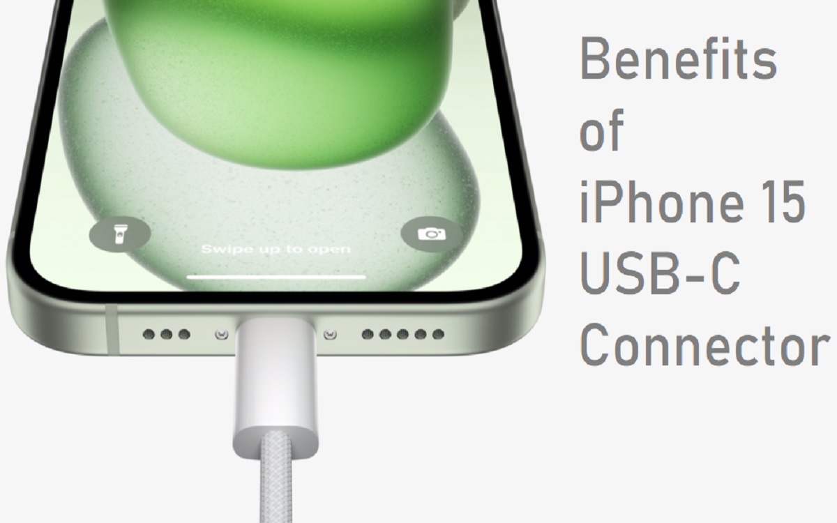 What are the benefits of iPhone 15 USB-C connector