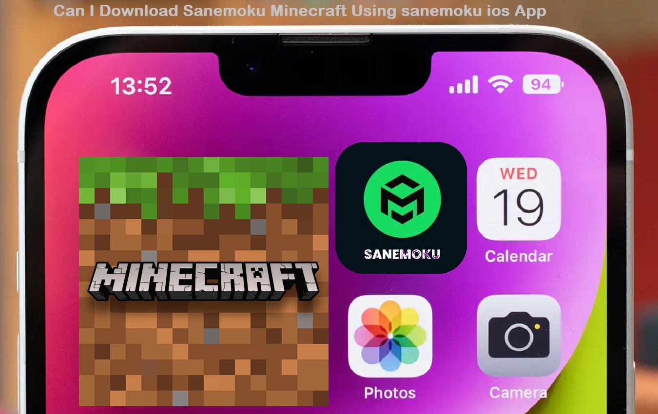 Can I Download Sanemoku Minecraft Using sanemoku ios App