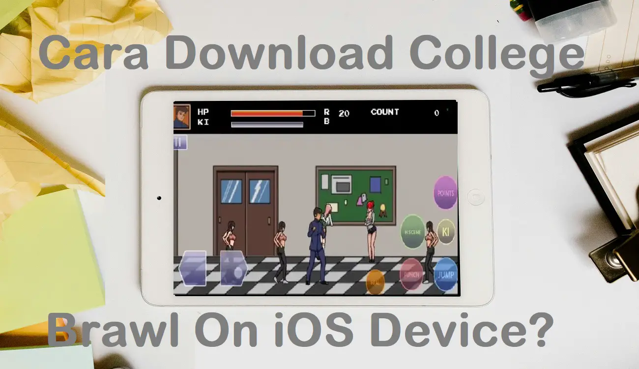 Cara download college brawl On ios Device