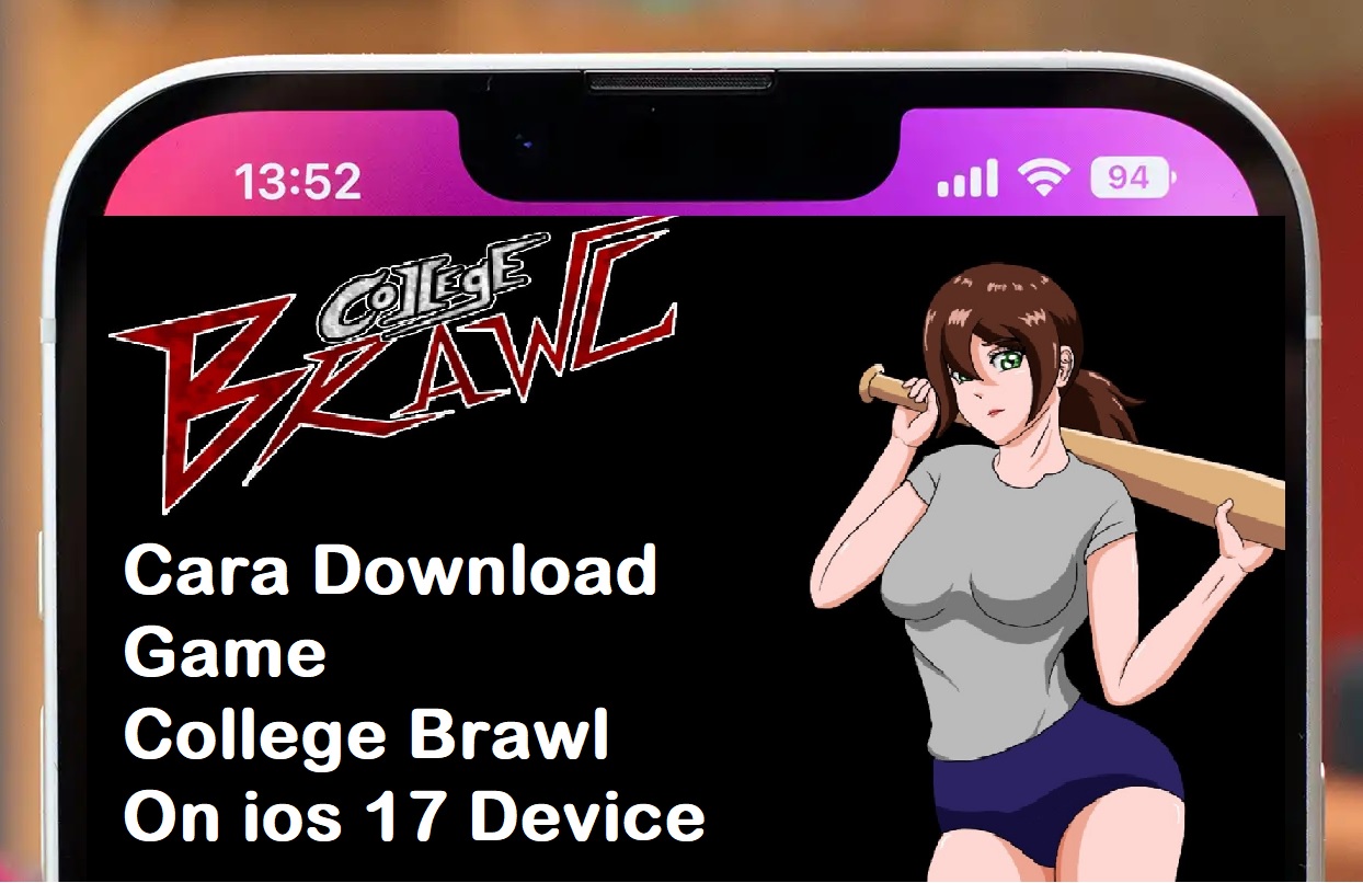 Cara download game college brawl On ios 17 Device