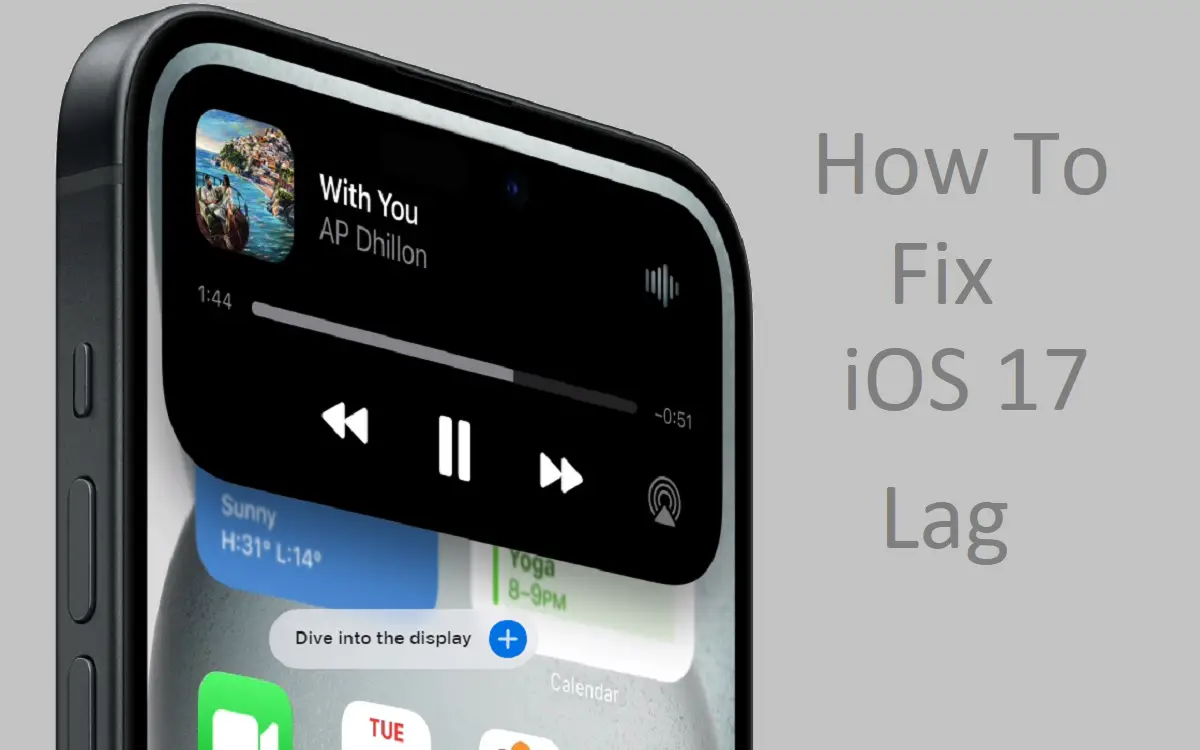 How To Fix iOS 17 Lag