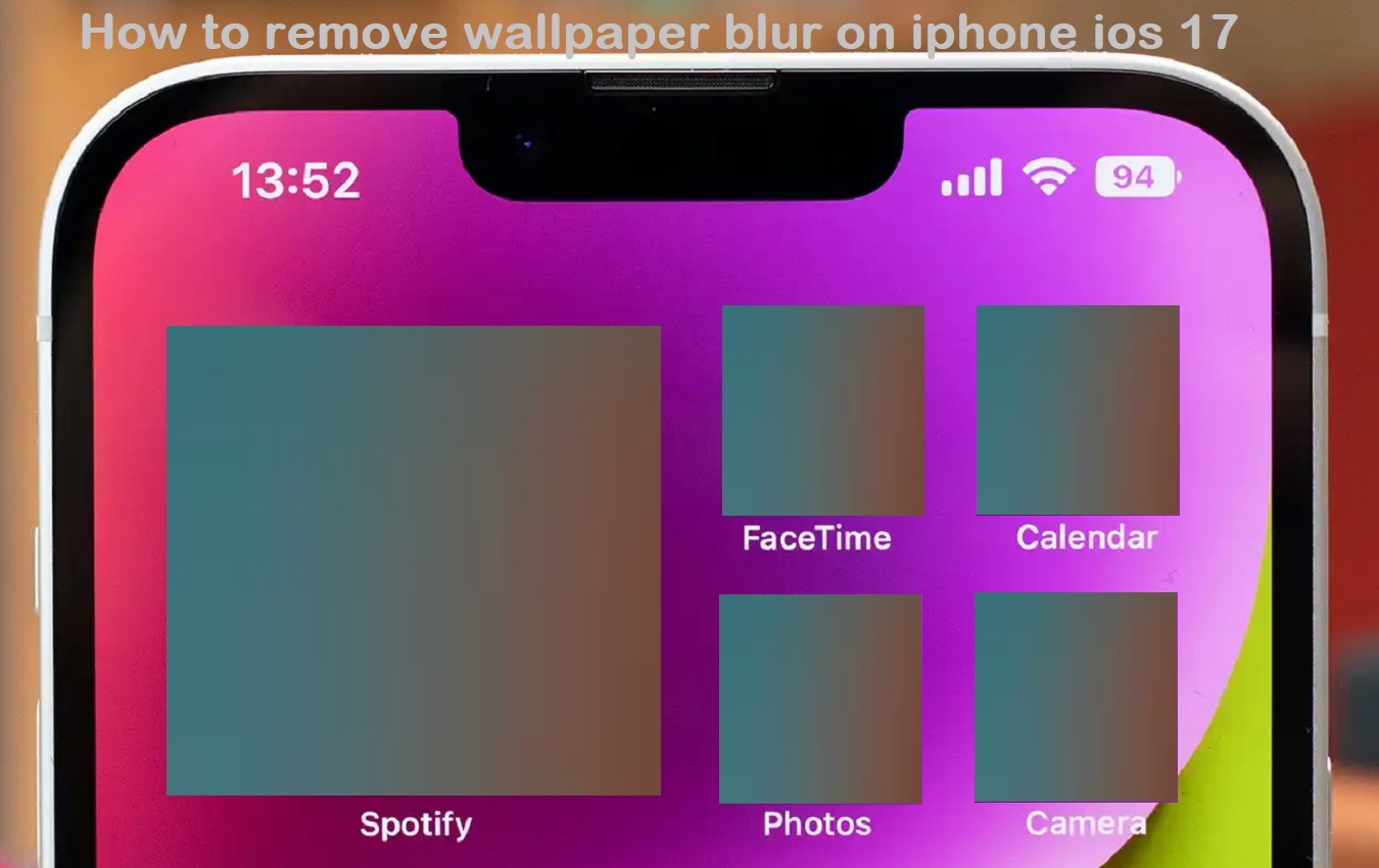 How to remove wallpaper blur on iphone ios 17