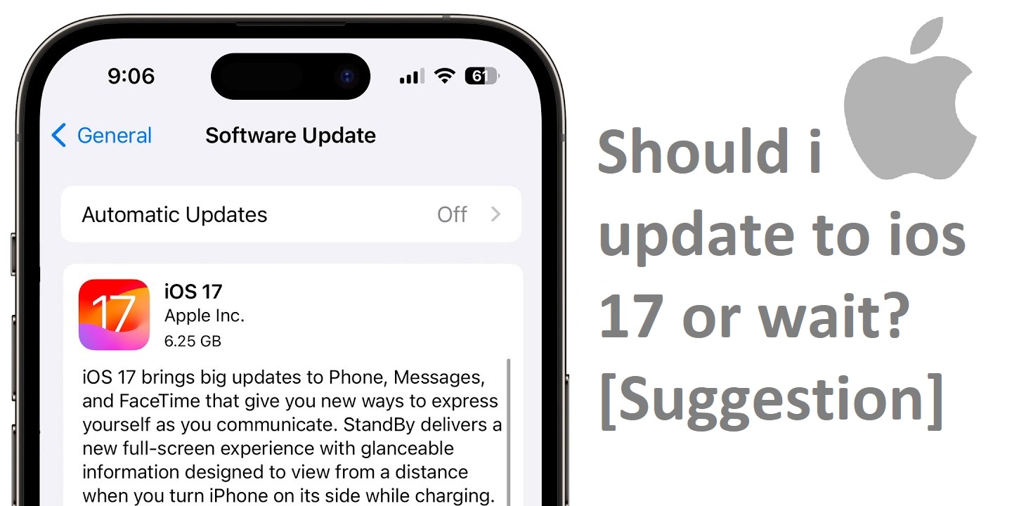 Should i update to ios 17 or wait [Sug