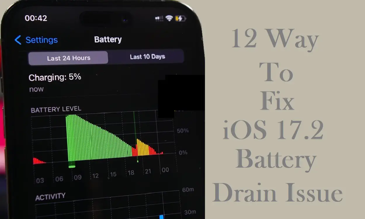 12 Way To Fix iOS 17.2 Battery Drain Issue