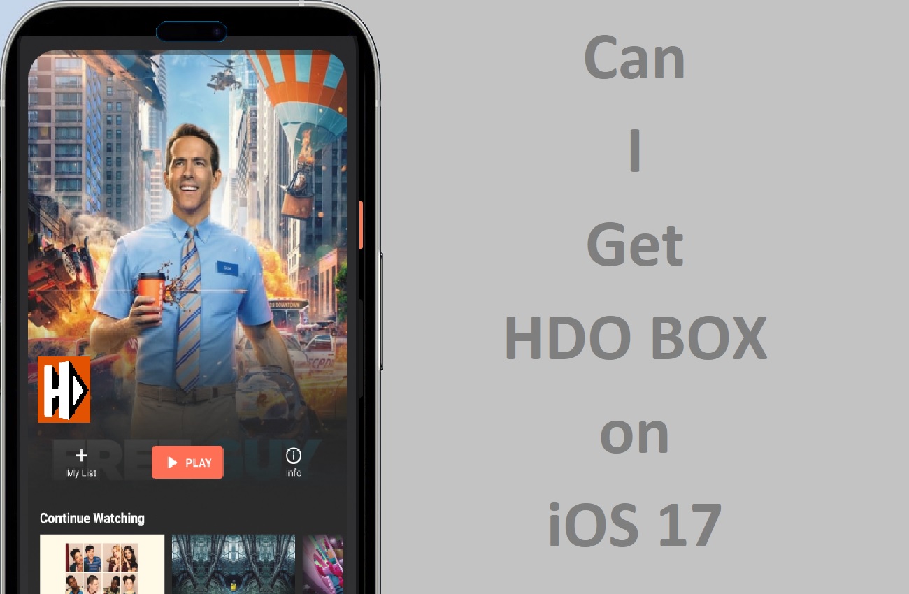 Can I Get HDO BOX on iOS 17