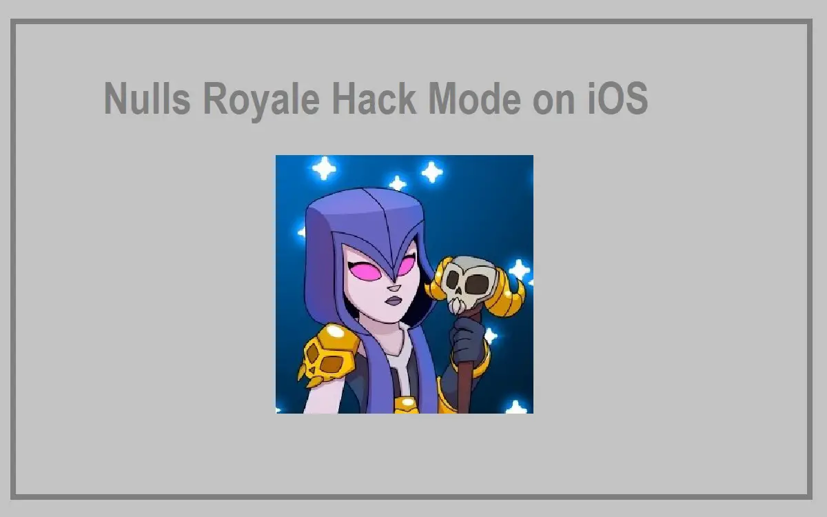 Download And Play Nulls Royale Hack Mode on iOS