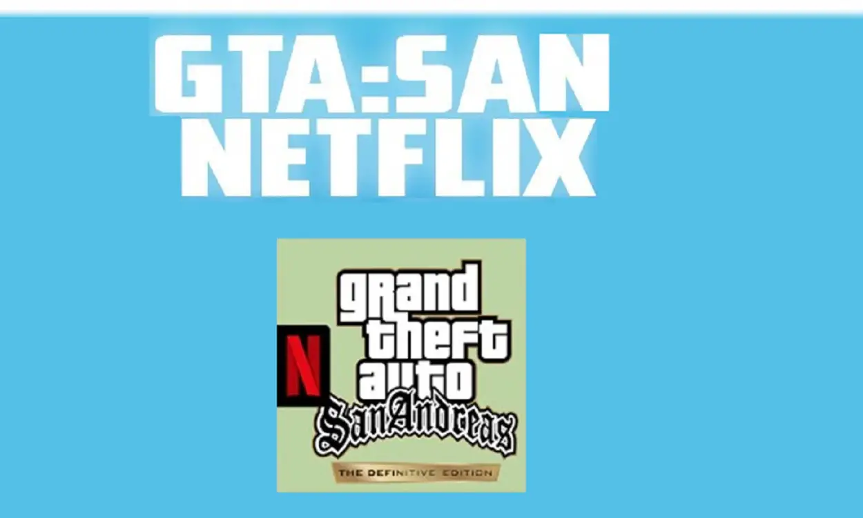 GTA san Andreas Netflix Cheats iOS