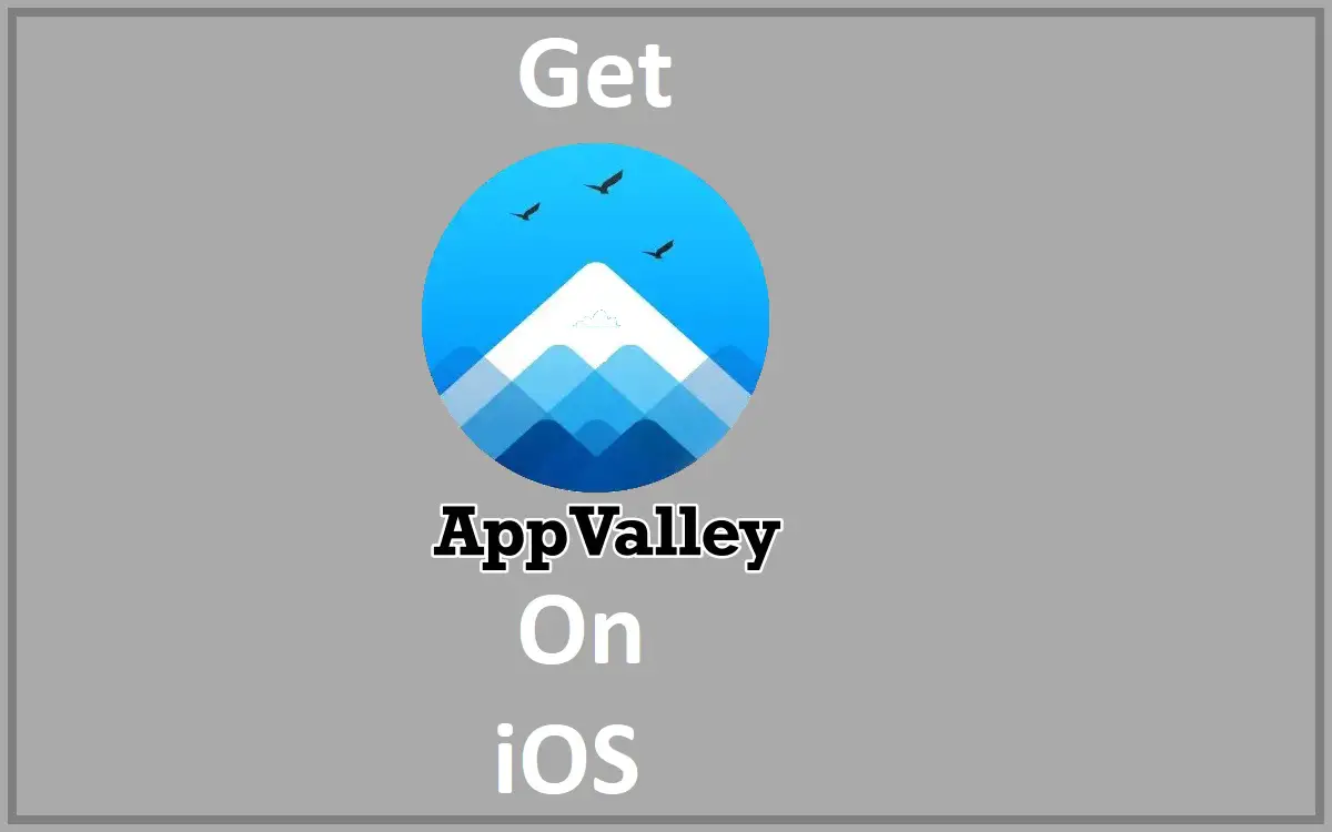 AppValley iOS