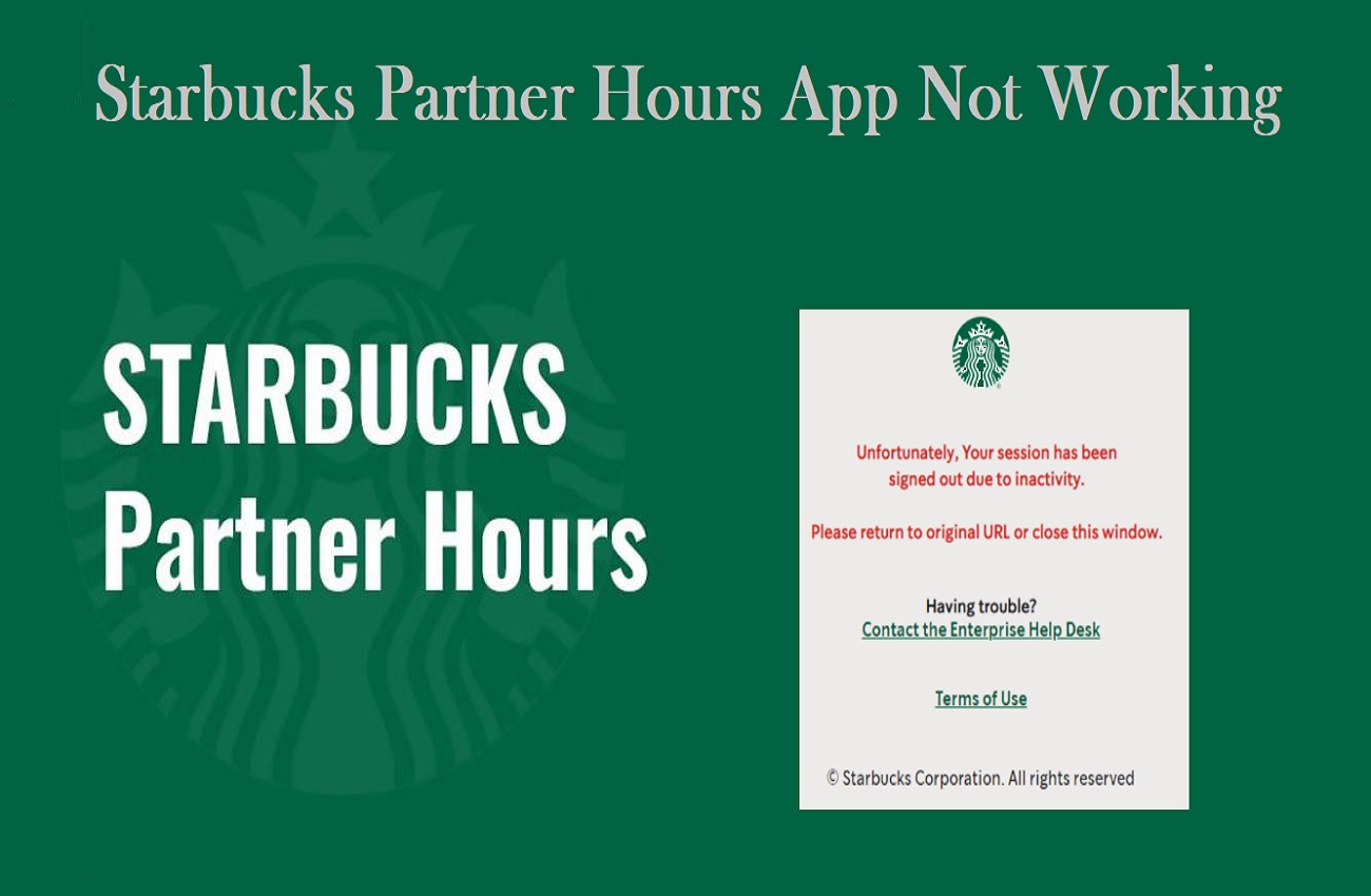 Starbucks partner hours app not working