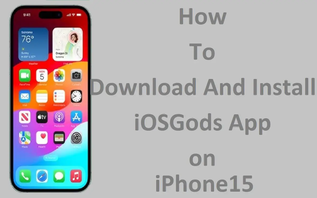 How To Download And Install iOSGods App on iPhone15