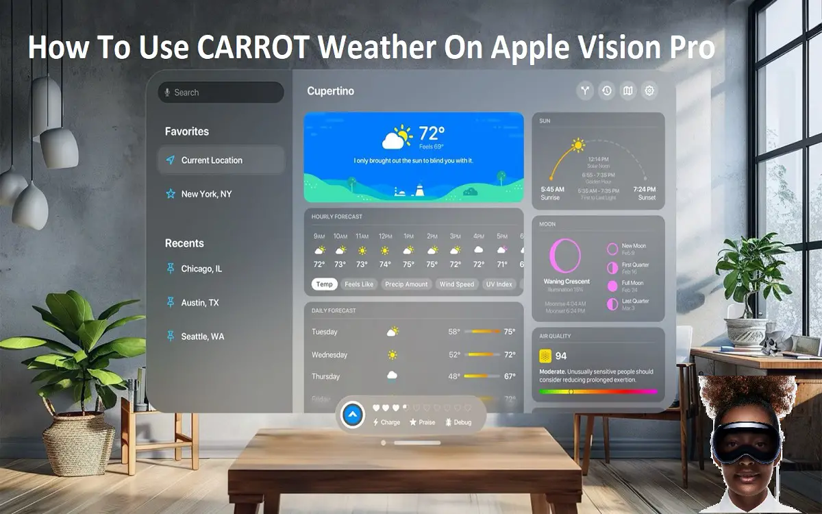 How To Use CARROT Weather On Apple Vision Pro