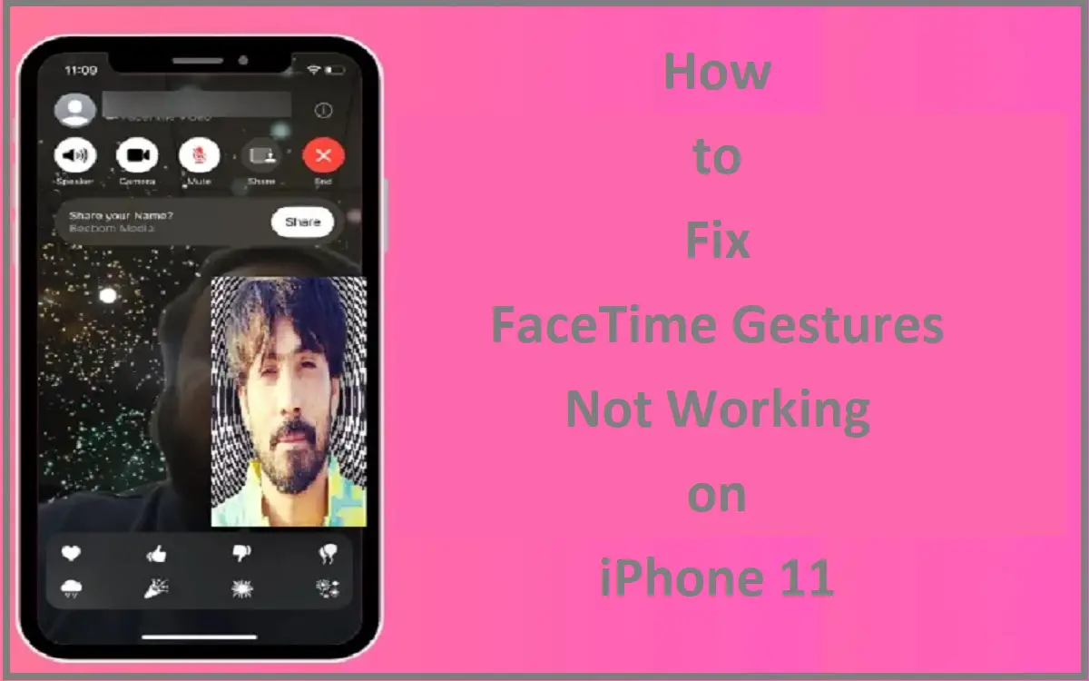 How to Fix FaceTime Gestures Not Working on iPhone 11