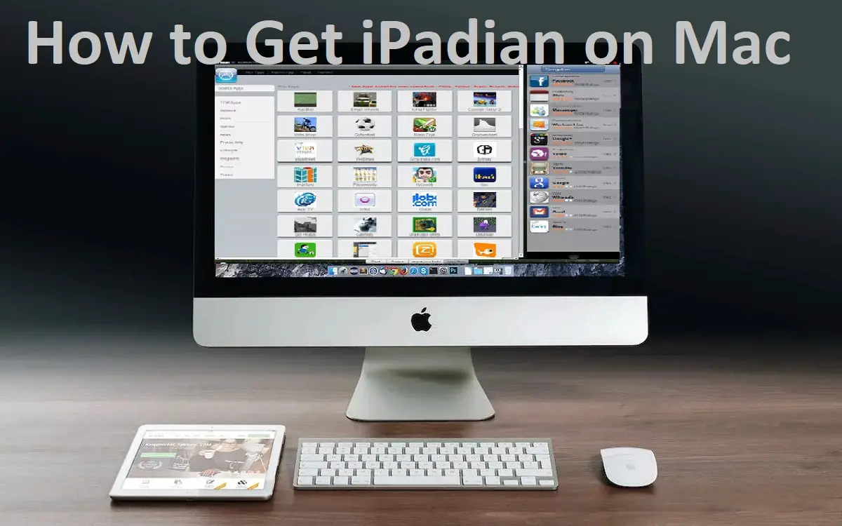 How to Get iPadian on Mac