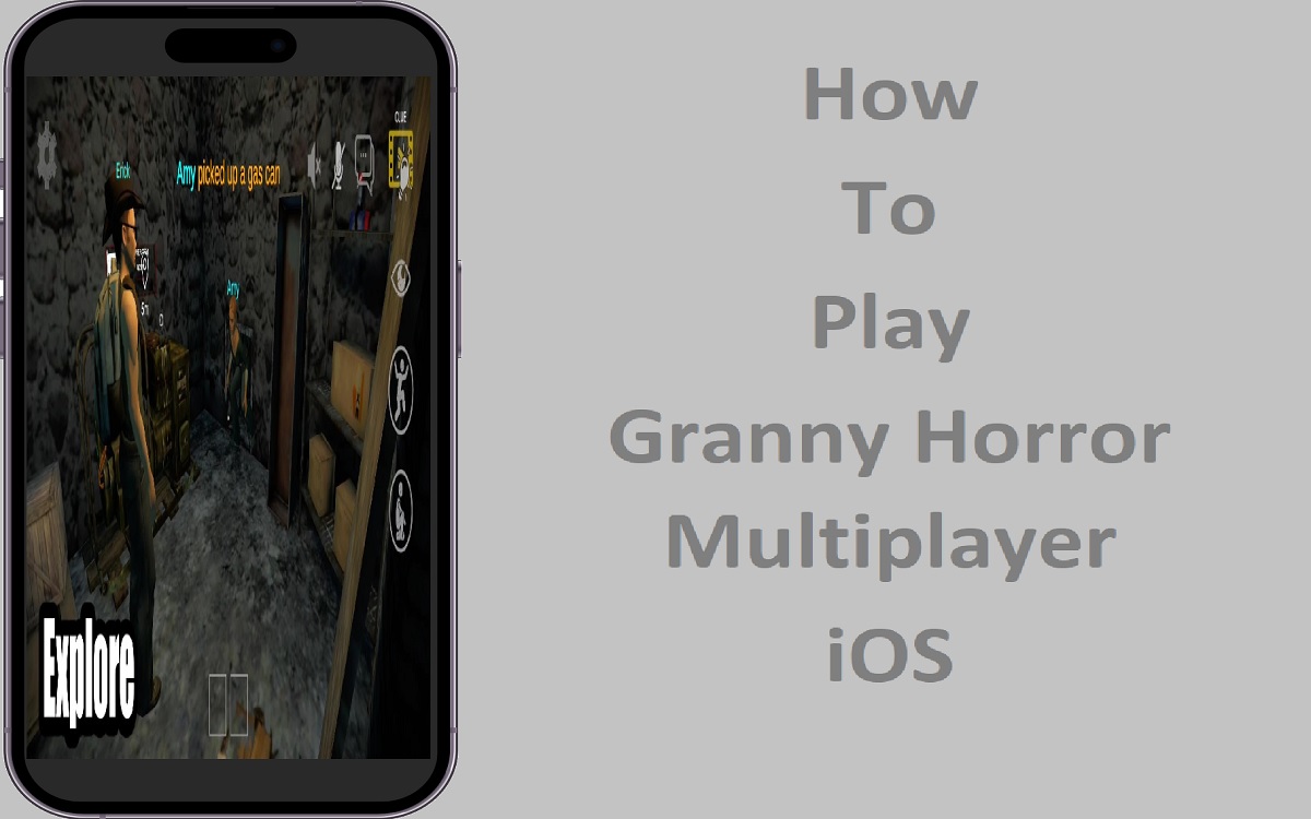 How to Play Granny Horror Multiplayer iOS