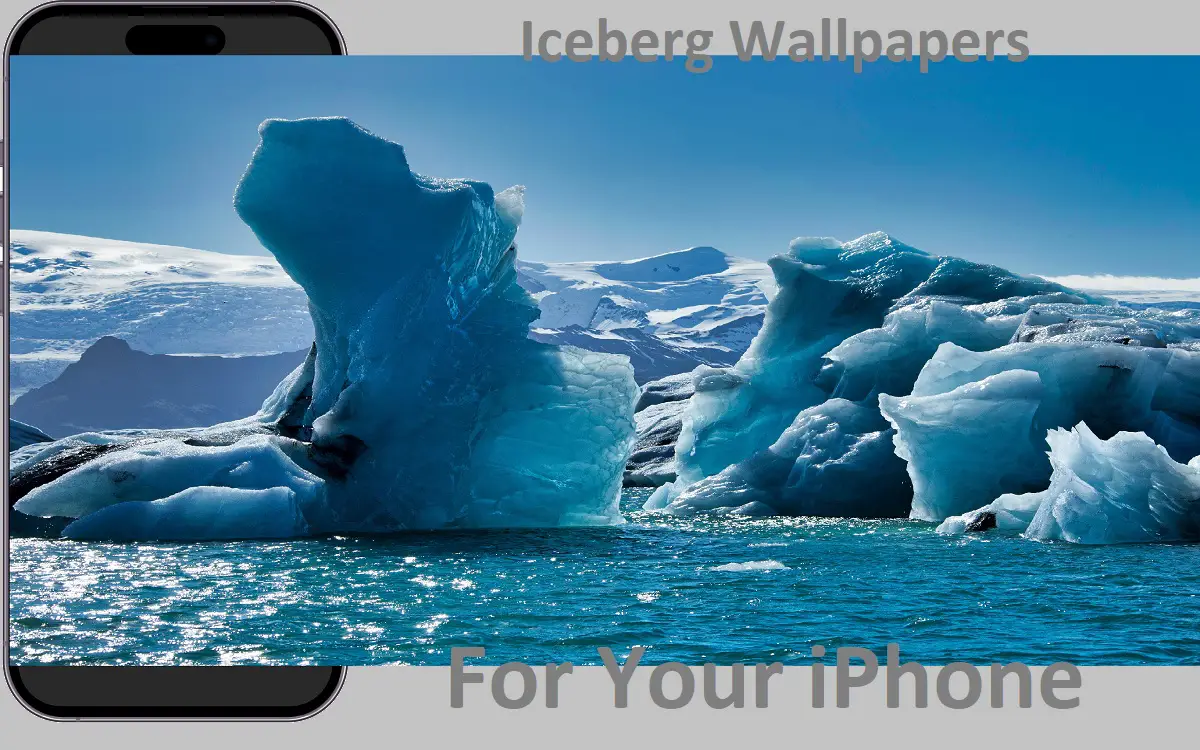 Iceberg Wallpapers for Your iPhone