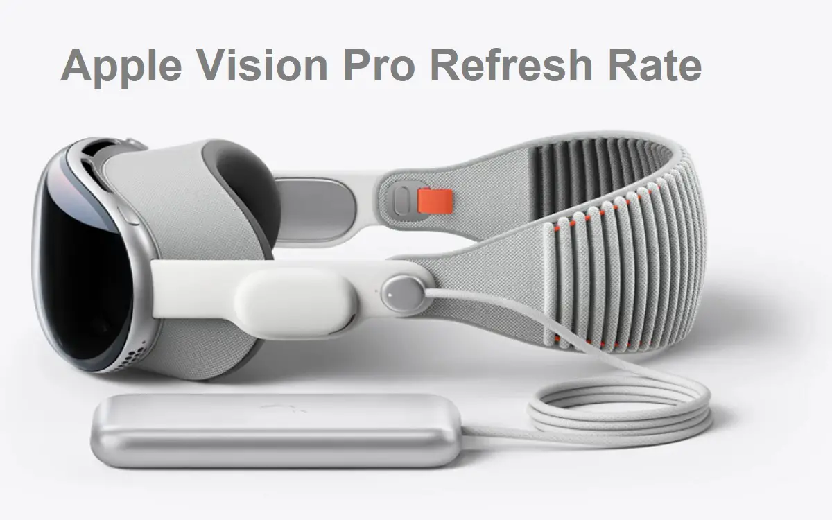 Apple vision pro refresh rate