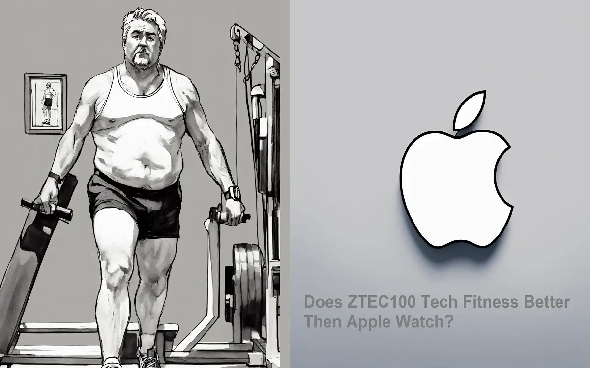 Does ZTEC100 Tech Fitness Better Then Apple Watch