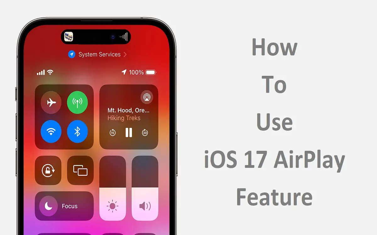 How to Use iOS 17 AirPlay Feature