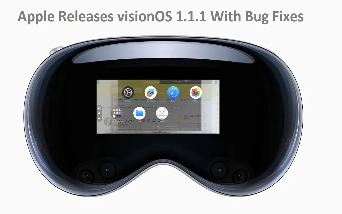 Apple Releases visionOS 1.1.1 With Bug Fixes
