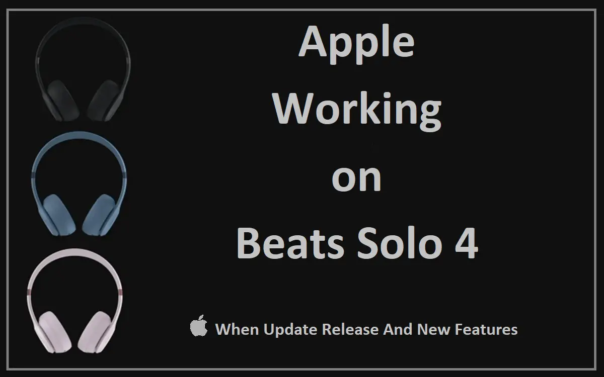 Apple Working on Beats Solo 4