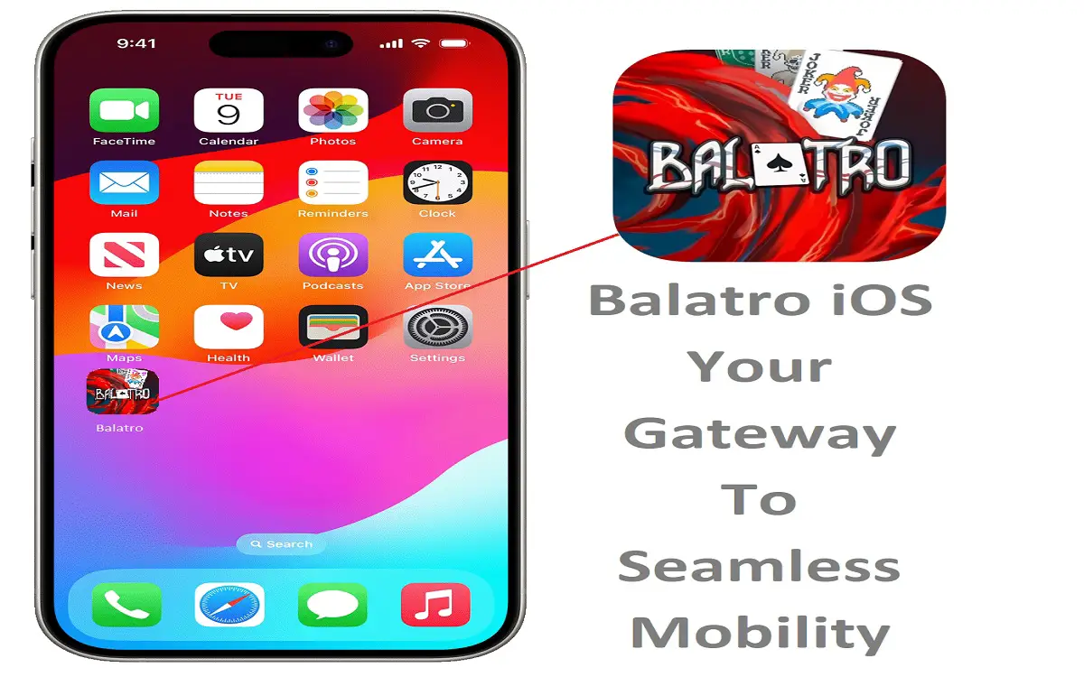 Balatro iOS Your Gateway to Seamless Mobility