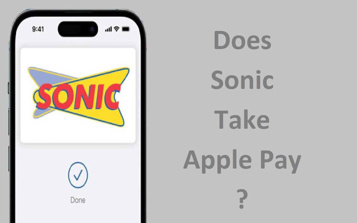 Does Sonic Take Apple Pay