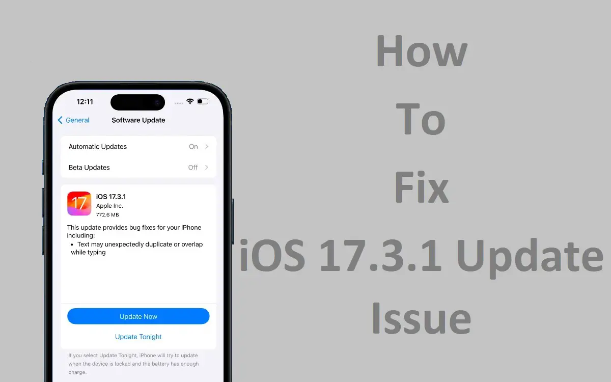 How to Fix iOS 17.3.1 Update Issue