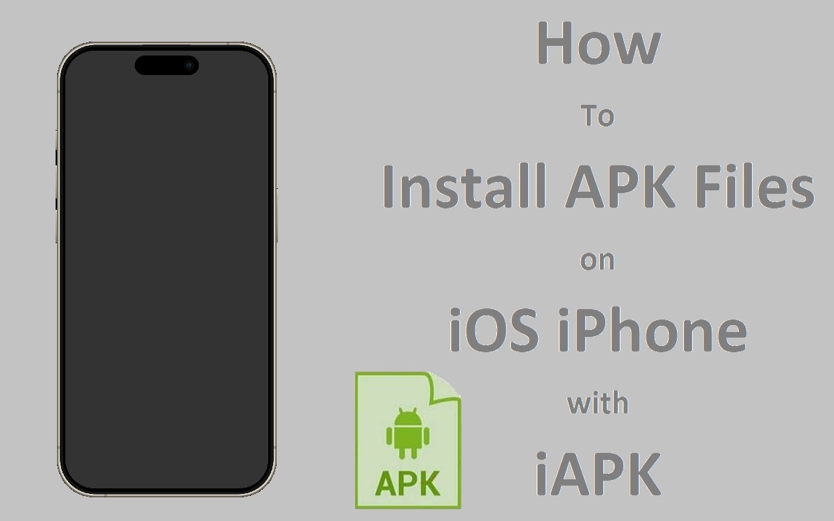 How to Install APK Files on iOS iPhone with iAPK