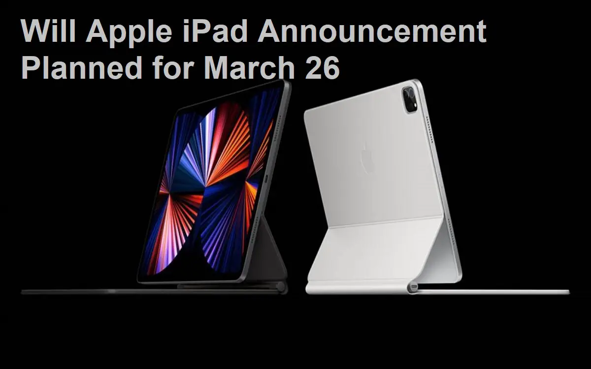 Will Apple iPad Announcement Planned for March 26