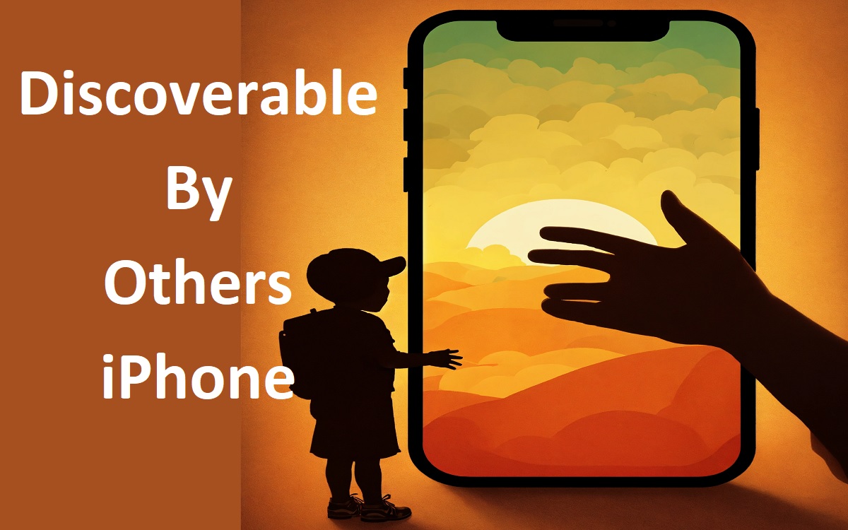 discoverable by others iphone