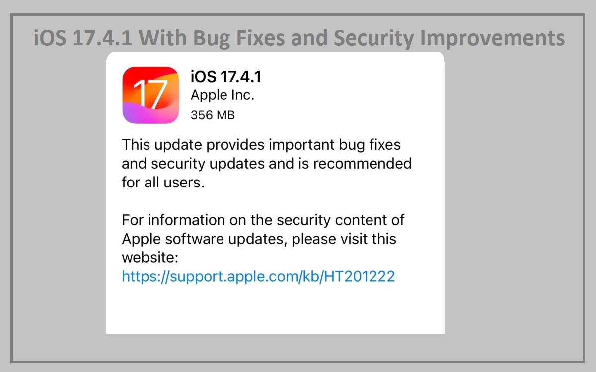 iOS 17.4.1 With Bug Fixes and Security Improvements