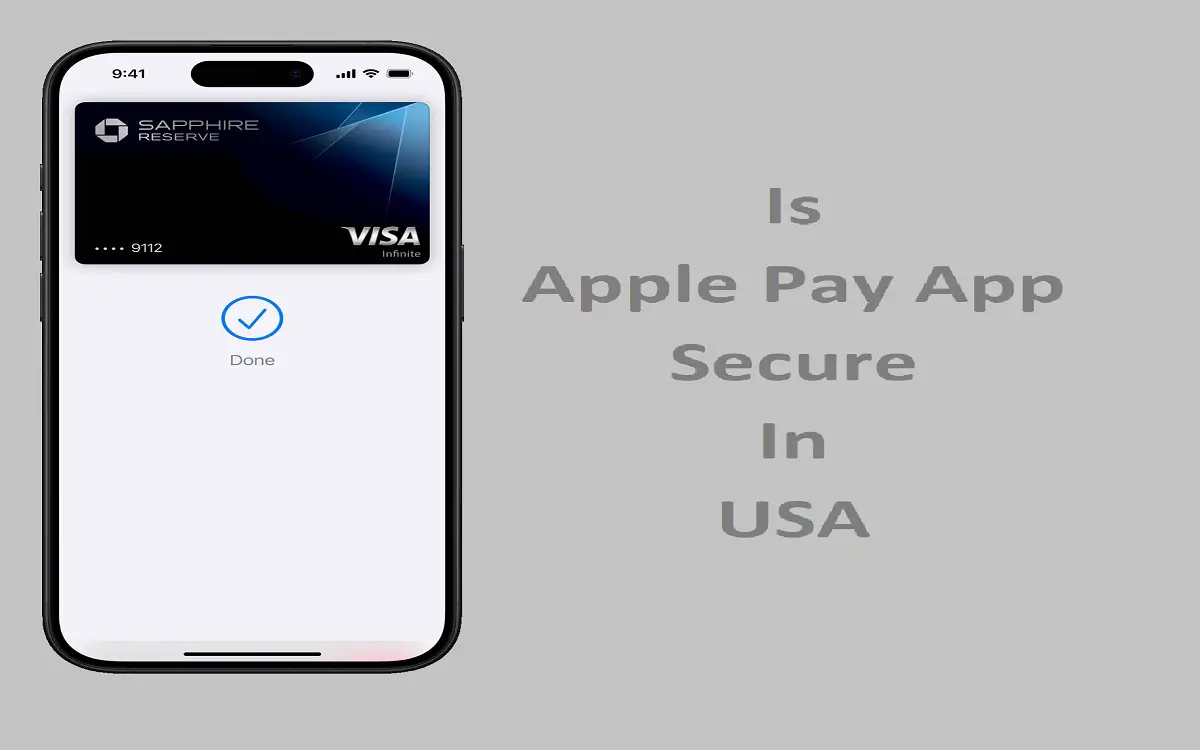 Is Apple Pay App Secure In USA