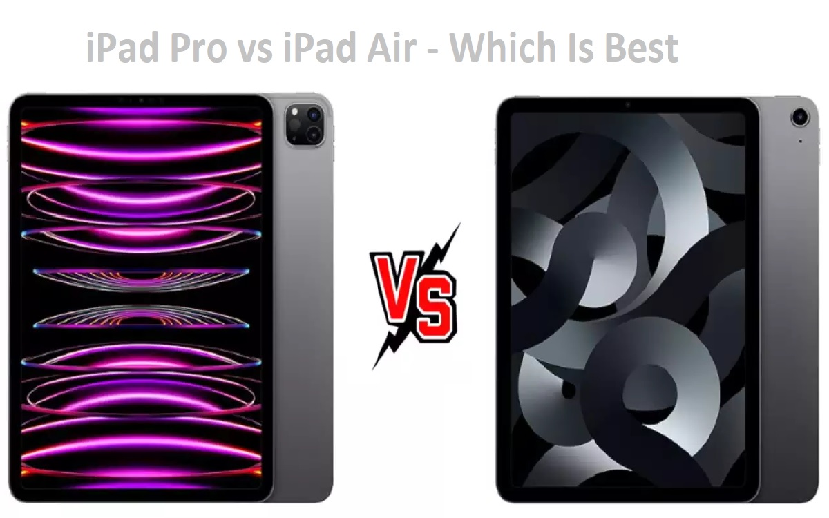 iPad Pro vs iPad Air - Which Is Best