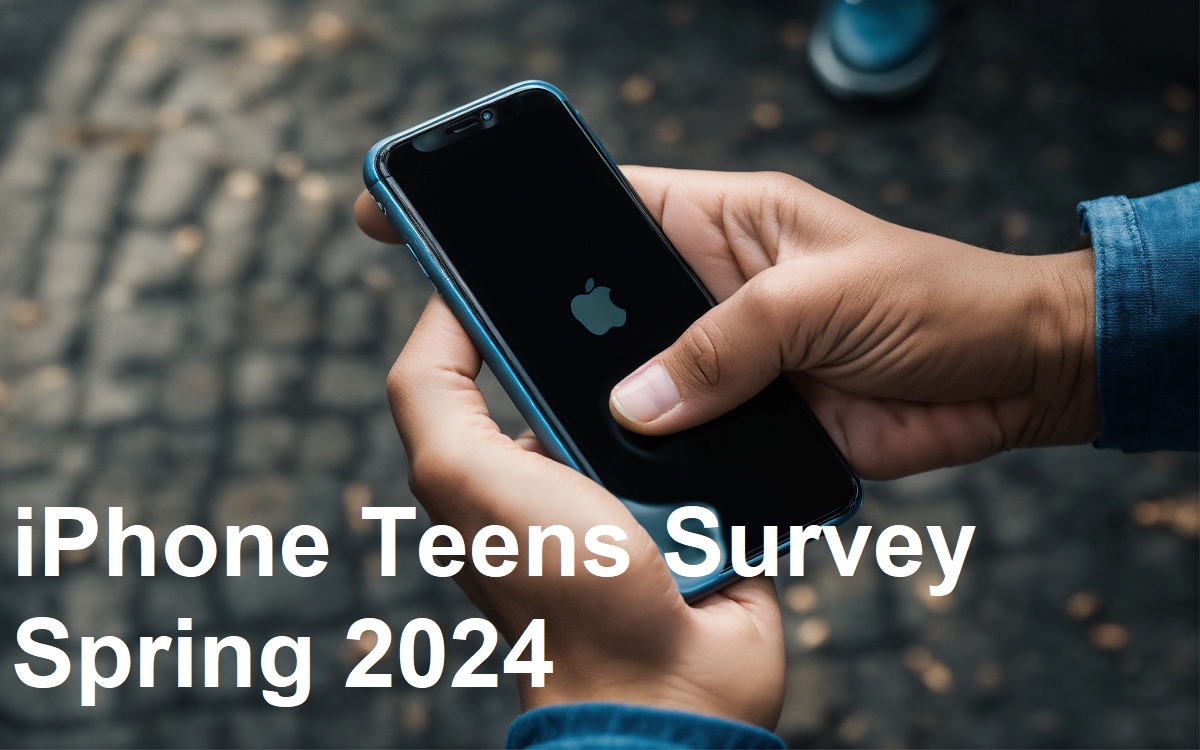 iPhone Teens Survey Spring 2024