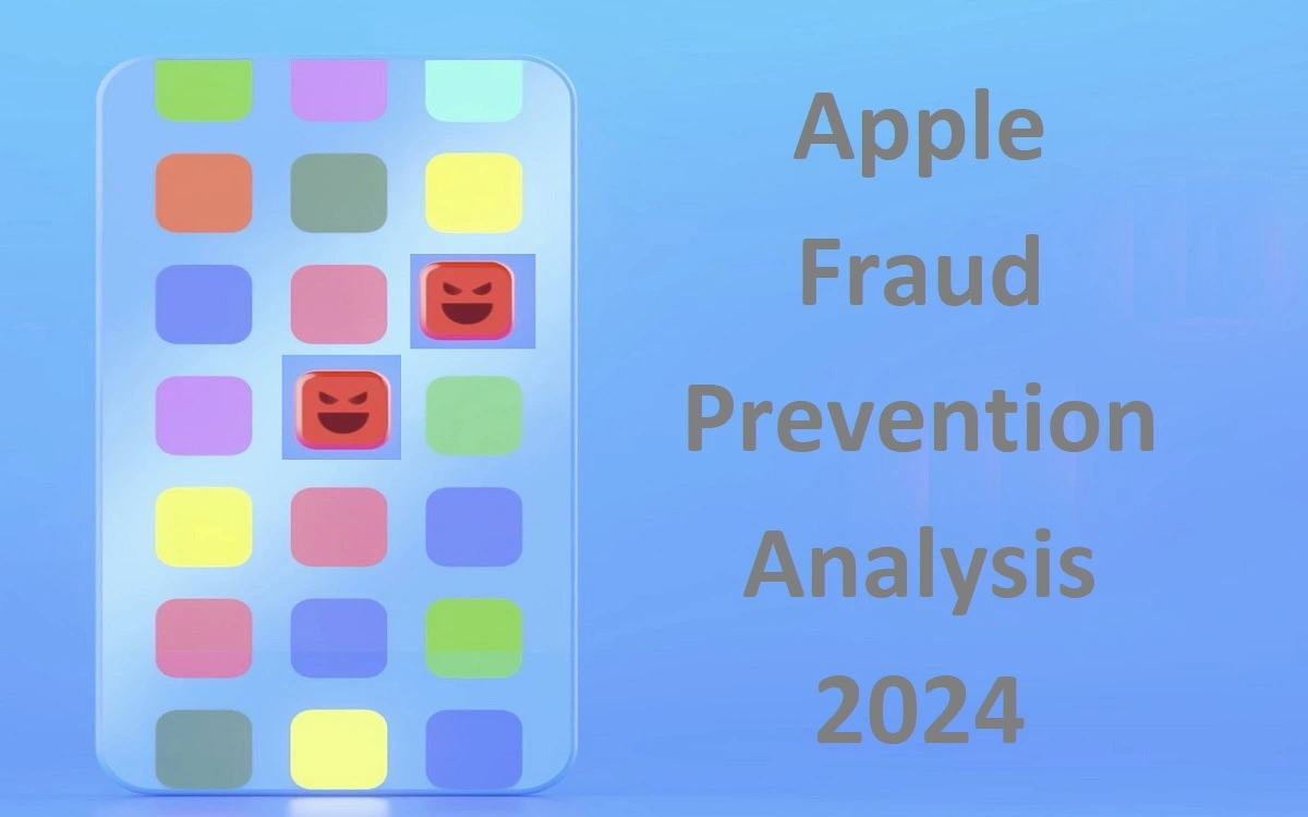 Apple Fraud Prevention Analysis 2024