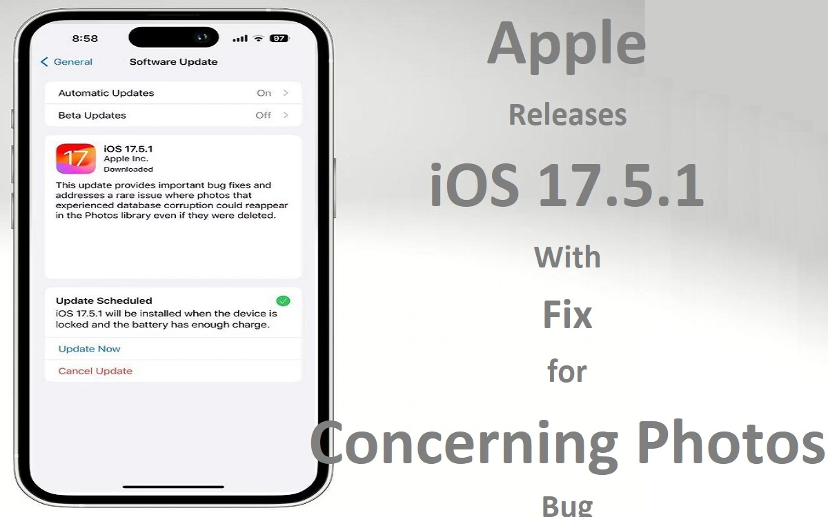 Apple Releases iOS 17.5.1 With Fix for Concerning Photos Bug