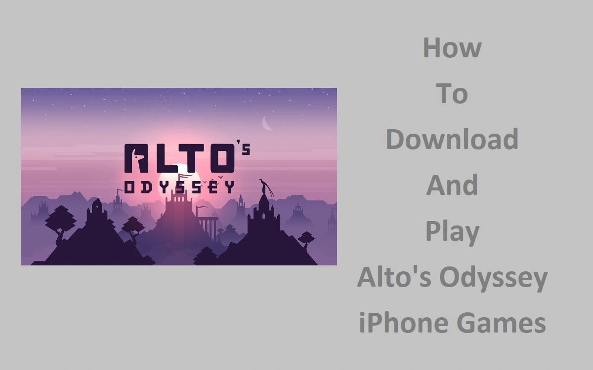 How To Download And Play Altos Odyssey iPhone Games