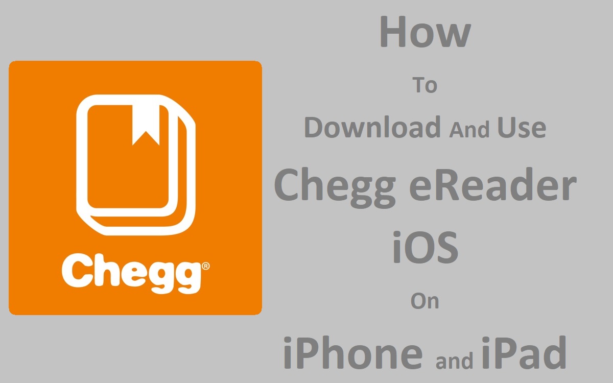 How To Download And Use Chegg eReader ios On iPhone and iPad