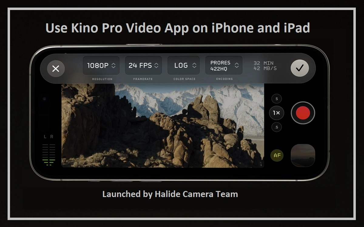 How To Use Kino Pro Video App on iPhone and iPad