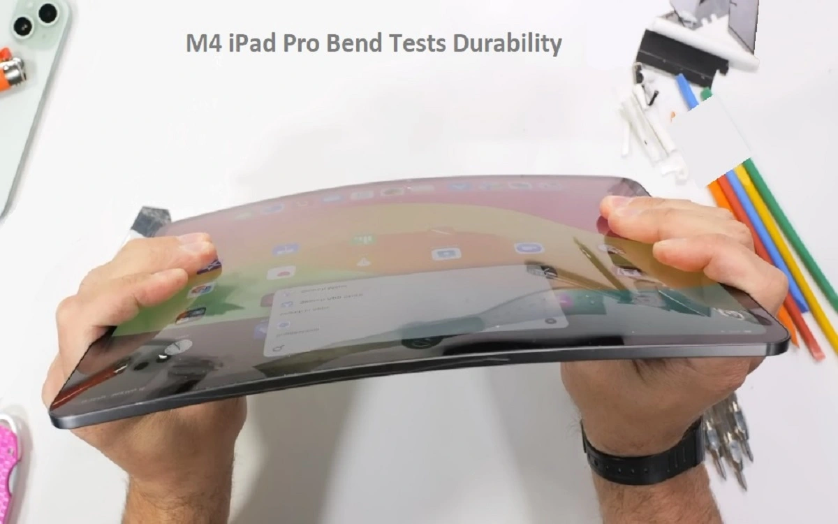 Is M4 iPad Pro Bend Tests Durability Passed Or Failed