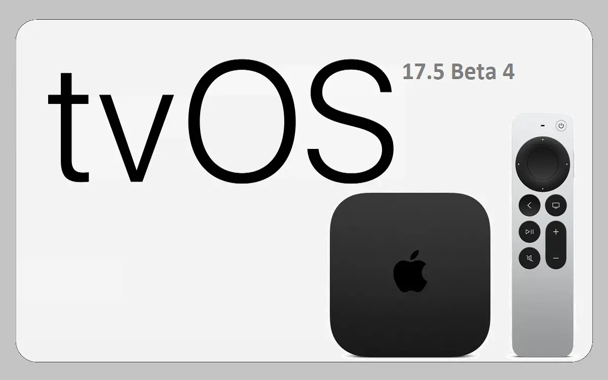 What's New In TVOS 17.5 Beta 4 Developers